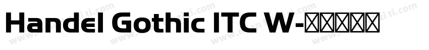 Handel Gothic ITC W字体转换